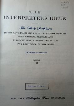 THE INTERPRETER'S BIBLE: VOL. 2- THE BOOK OF LEVITICUS, THE BOOK OF NUMBERS, THE BOOK OF DEUTERONOMY, ..., ...