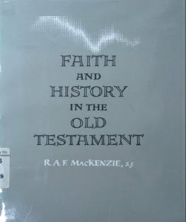 FAITH AND HISTORY IN THE OLD TESTAMENT
