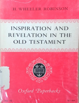 INSPIRATION AND REVELATION IN THE OLD TESTAMENT