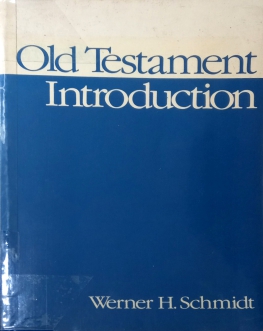 OLD TESTAMENT INTRODUCTION