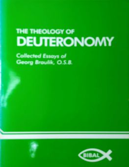 THE THEOLOGY OF DEUTERONOMY
