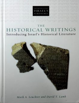 THE HISTORICAL WRITINGS