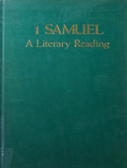 1 SAMUEL : A LITERARY READING