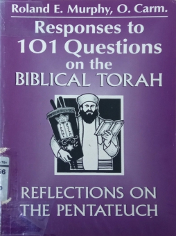 RESPONSES TO 101 QUESTIONS ON THE BIBLICAL TORAH