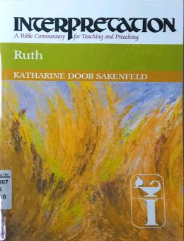 INTERPRETATION: RUTH