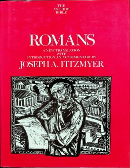 THE ANCHOR BIBLE: ROMANS