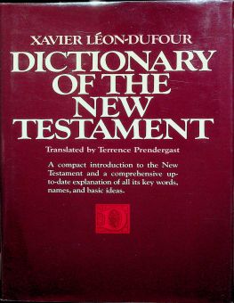 DICTIONNARY OF  THE NEW TESTAMENT 
