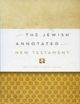 THE JEWISH ANNOTATED NEW TESTAMENT 