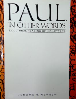 PAUL IN OTHER WORDS