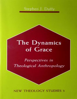 THE DYNAMICS OF GRACE