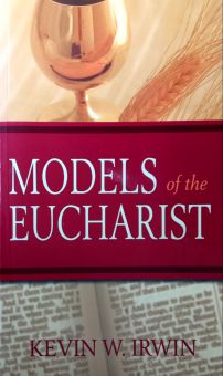 MODELS OF THE EUCHARIST