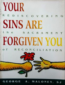 YOUR SINS ARE FORGIVEN YOU