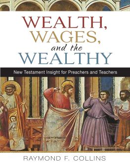 WEALTH, WAGES, AND THE WEALTHY