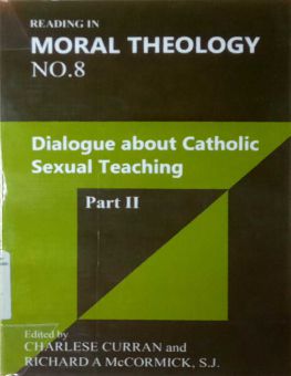 DIALOGUE ABOUT CATHOLIC SEXUAL TEACHING