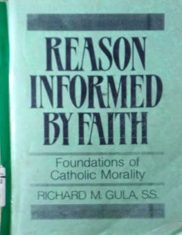 REASON INFORMED BY FAITH