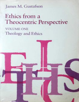 ETHICS FROM A THEOCENTRIC PERSPECTIVE