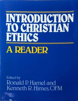 INTRODUCTION TO CHRISTIAN ETHICS