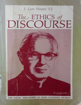 THE ETHICS OF DISCOURSE