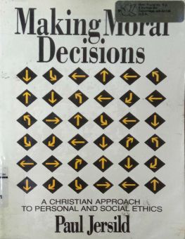 MAKING MORAL DECISIONS