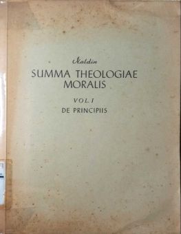 SUMMA THEOLOGIAE MORALIS: DE PRINCIPIIS
