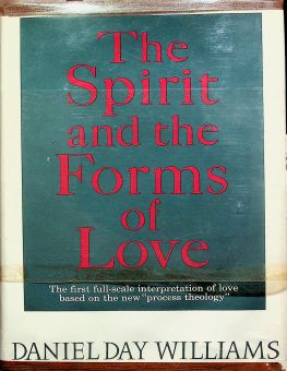 THE SPIRIT AND THE FORMS OF LOVE