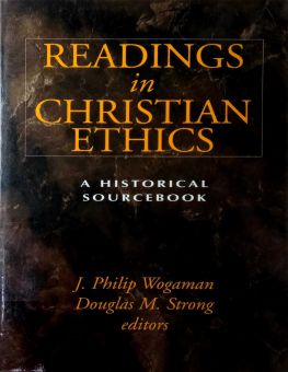 READINGS IN CHRISTIAN ETHICS