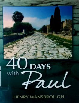 40 DAYS WITH PAUL