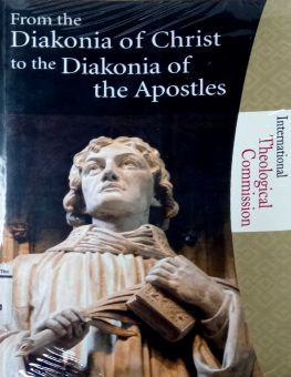 FROM THE DIAKONIA OF CHRIST TO THE DIAKONIA OF THE APOSTLES