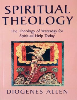 SPIRITUAL THEOLOGY