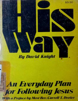 HIS WAY: AN EVERYDAY PLAN FOR FOLLOWING JESUS