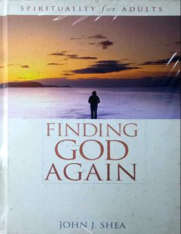FINDING GOD AGAIN