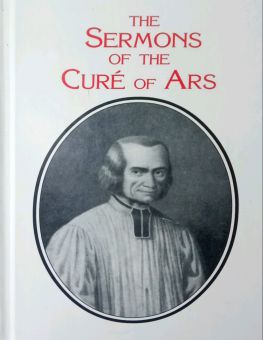 THE SERMONS OF THE CURE OF ARS