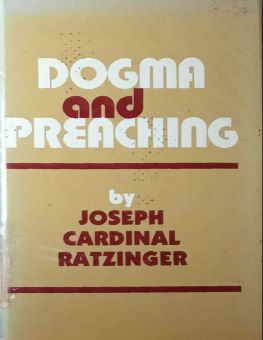 DOGMA AND PREACHING