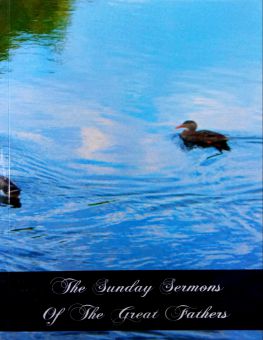 THE SUNDAY SERMONS OF THE GREAT FATHERS