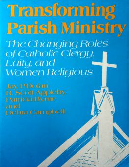 TRANSFORMING PARISH MINISTRY