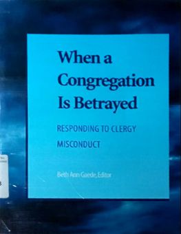 WHEN A CONGREGATION IS BETRAYED