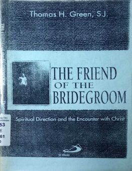 THE FRIEND OF THE BRIDEGROOM