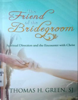 THE FRIEND OF THE BRIDEGROOM