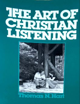 THE ART OF CHRISTIAN LISTENING