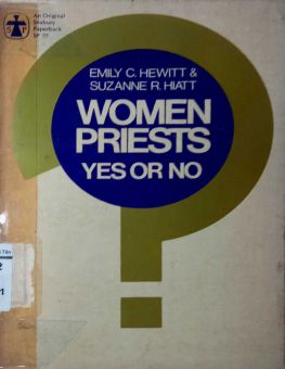 WOMEN PRIESTS YES OR NO