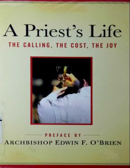 A PRIEST's LIFE