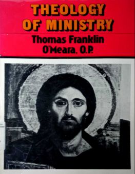 THEOLOGY OF MINISTRY