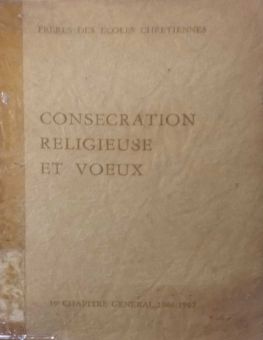 CONSECRATION RELIGIEUSE ET VOEUX