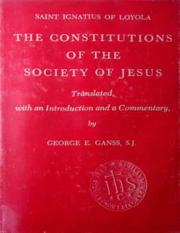 THE CONSTITUTIONS OF THE SOCIETY OF JESUS