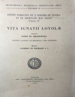 FONTES NARRATIVI DE S IGNATIO DE LOYOLA ET DE SOCIETATIS IESU INITIIS