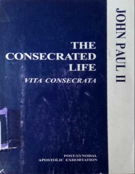 THE CONSECRATED LIFE