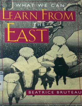 WHAT WE CAN LEARN FROM THE EAST