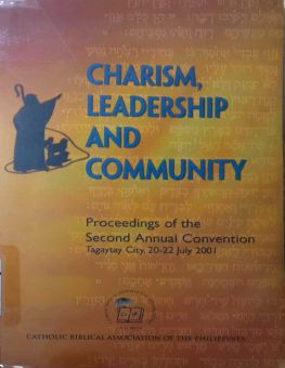 CHARISM, LEADERSHIP AND COMMUNITY