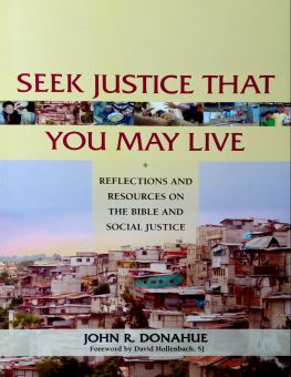 SEEK JUSTICE THAT YOU MAY LIVE