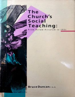 THE CHURCH'S SOCIAL TEACHING